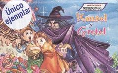 HANSEL Y GRETEL,MINIATURA TRES D.TORMONT