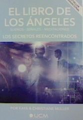 EL LIBRO DE LOS ANGELES: LOS SECRETOS REENCONTRADOS