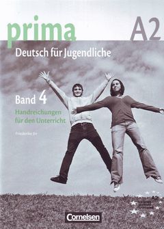 PRIMA BAND 4 A2 HANDREICHUNGEN. LIBRO PROFESOR