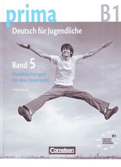 PRIMA BAND 5 B1 HANDREICHUNGEN. LIBRO PROFESOR