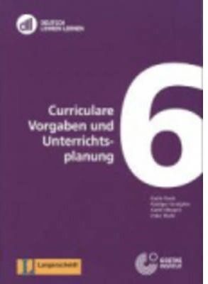 DLL 6: CURRICULARE VORGABEN UND UNTERRICHTSPLANUNG + DVD