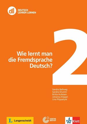 DLL 2: WIE LERNT MAN DIE FREMDSPRACHE DEUTSCH? + DVD
