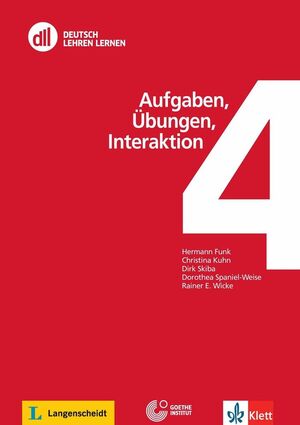 DLL 4: AUFGABEN, ÜBUNGEN, INTERAKTION + DVD
