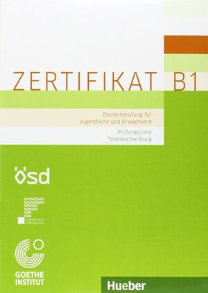 ZERTIKAT B1 . PRÜFUNGSZIELE. TESTBESCHREIBUNG