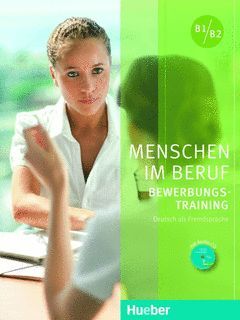 MENSCHEN IM BERUF-BEWERBUNG.KB+CD(AL.)
