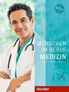 MENSCHEN IM BERUF - MEDIZIN B2