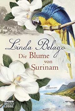 DIE BLUME VON SURINAM