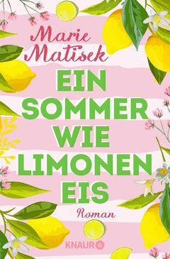 EIN SOMMER WIE LIMONENEIS