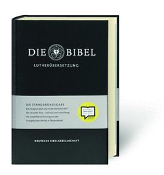 DIE BIBEL NACH MARTIN LUTHERS ÜBERSETZUNG - LUTHERBIBEL REVIDIERT 2017