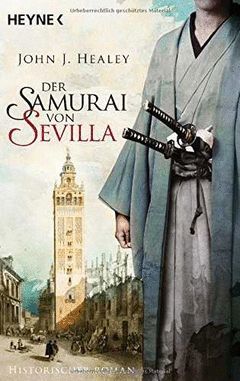 DER SAMURAI VON SEVILLA