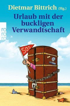 URLAUB MIT DER BUCKLIGEN VERWANDTSCHAFT