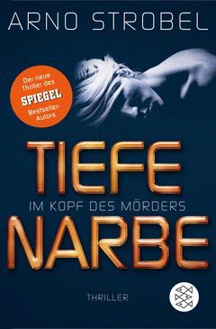 IM KOPF DES MÖRDERS - TIEFE NARBE