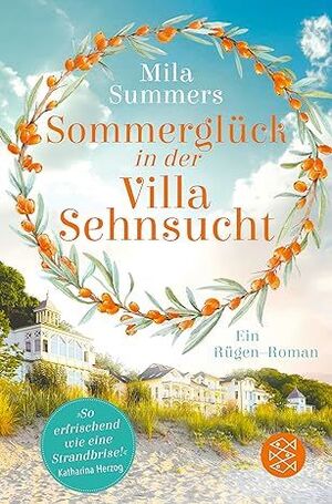 SOMMERGLUCK IN DER VILLA SEHNSUCHT