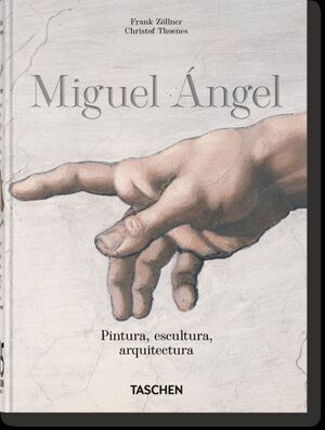MIGUEL ÁNGEL. PINTURA, ESCULTURA Y ARQUITECTURA. 4