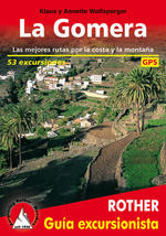 GOMERA, LA.GUIA EXCURSIONISTA.ROTHER