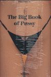 THE BIG BOOK OF PUSSY. TASCHEN-G-DURA