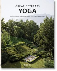 YOGA. GREAT RETREATS.TASCHEN-G-DURA