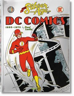 THE SILVER AGE OF DC COMICS  1956-1970. TASCHEN-G-DURA