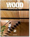 WOOD ARCHITECTURE NOW! VOL. 2