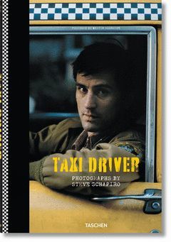 STEVE SCHAPIRO. TAXI DRIVER