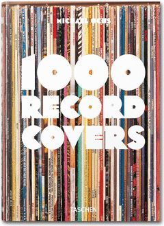 1000 RECORD COVERS, PORTADAS A GOGO.NUEVA EDICION.TASCHEN-DURA