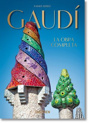 GAUDÍ. LA OBRA COMPLETA