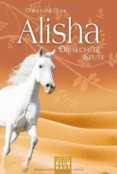 ALISHA DIE SECHSTE STUTE