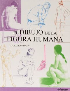 DIBUJO DE LA FIGURA HUMANA, EL