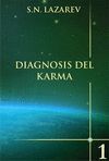 DIAGNOSIS DEL KARMA   *** RADUGA ED. ***