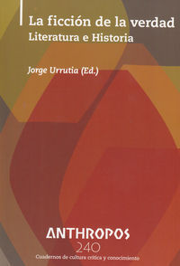 ANTHROPOS 240 LA FICCIÓN DE LA VERDAD