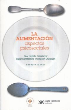 LA ALIMENTACIÓN: ASPECTOS PSICOSOCIALES