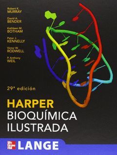 HARPER BIOQUIMICA ILUSTRADA