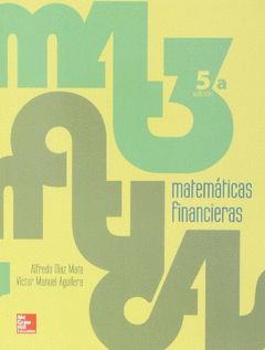 MATEMÁTICAS FINANCIERAS (5ª ED. 2013)