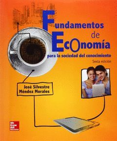 FUNDAMENTOS DE ECONOMÍA (6ª ED)