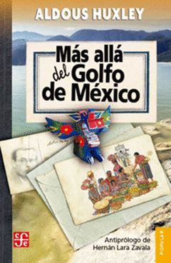 MAS ALLA DEL GOLFO DE MEXICO