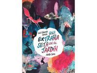 UNA EXTRAÑA SETA EN EL JARDÍN