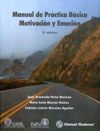 MANUAL DE PRÁCTICA BÁSICA MOTIVACIÓN Y EMOCIÓN.