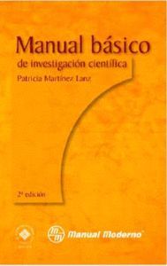 MANUAL BASICO DE INVESTIGACION CIENTIFICA.