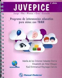 JUVEPICE. PROGRAMA DE INTERVENCION EDUCATIVA PARA NIÑOS CON TDAH.