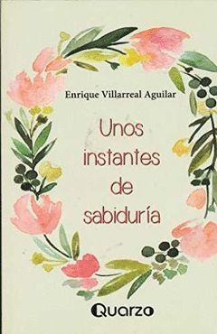 UNOS INSTANTES DE SABIDUR¡A