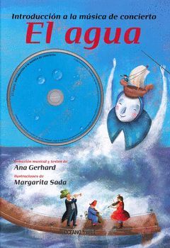 EL AGUA -INTRODUCCION A LA MUSICA DE CONCIERTO