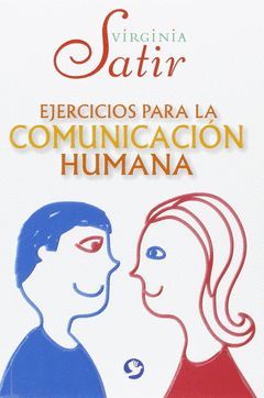EJERCICIOS PARA LA COMUNICACION HUMANA