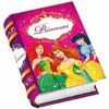 PRINCESAS.LIBROS MÁS PEQUEÑOS DEL MUNDO.MINIBOOKS