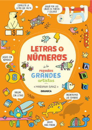LETRAS Y NUMEROS DE LOS PEQUEÑOS GRANDES ARTISTAS