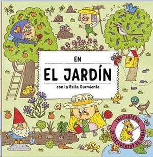 EN EL JARDÍN CON LA BELLA DURMIENTE