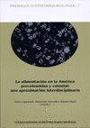 ALIMENTACIÓN EN LA AMÉRICA PRECOLOMBINA Y COLONIAL, LA.CSIC
