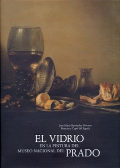 VIDRIO EN LA PINTURA DEL MUSEO NACIONAL DE PRADO