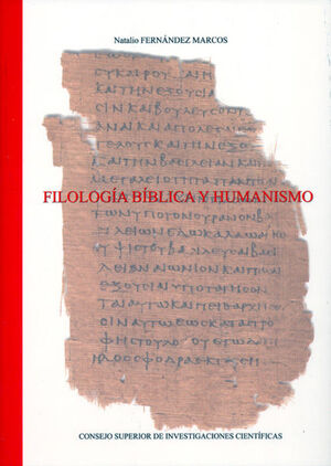 FILOLOGÍA BÍBLICA Y HUMANISMO