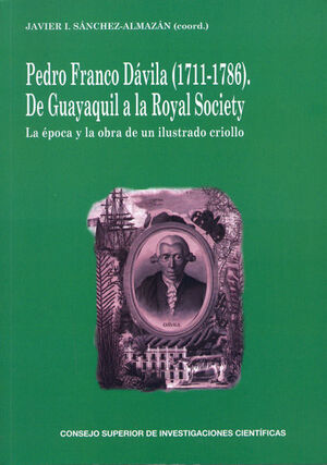 PEDRO FRANCO DÁVILA, 1711-1786
