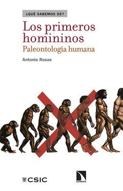 LOS PRIMEROS HOMININOS. PALEONTOLOGÍA HUMANA